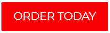 ORDER TODAY